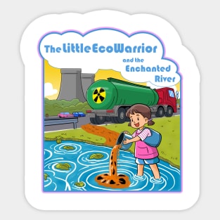 The Little Eco-Warrior and the Enchanted River Sticker